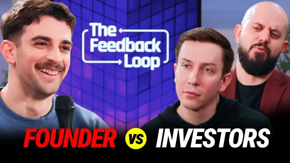 The Feedback Loop episode thumbnail: founder vs investors